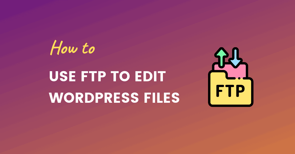 how to use ftp wordpress