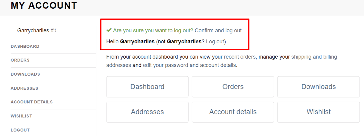 Are you sure you want to log out message on woocommerce acconnt page